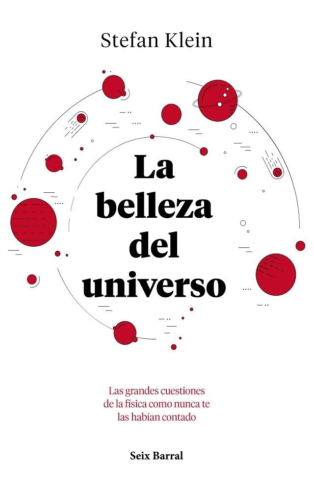 BELLEZA DEL UNIVERSO, LA  | 9788432234040 | KLEIN, STEFAN | Llibreria La Gralla | Llibreria online de Granollers