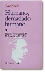 HUMANO DEMASIADO HUMANO | 9788471666222 | NIETZSCHE, FRIEDRICH WILHELM | Llibreria La Gralla | Llibreria online de Granollers