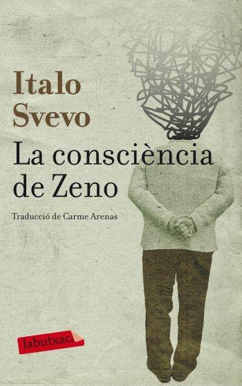 CONSCIÈNCIA DE ZENO, LA (LABUTXACA) | 9788499302089 | SVEVO, ITALO | Llibreria La Gralla | Llibreria online de Granollers