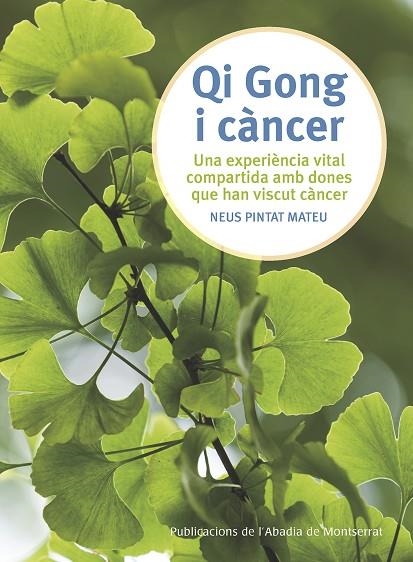 QI GONG I CÀNCER | 9788498839876 | PINTAT MATEU, NEUS | Llibreria La Gralla | Llibreria online de Granollers