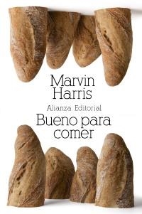 BUENO PARA COMER | 9788420674384 | HARRIS, MARVIN | Llibreria La Gralla | Llibreria online de Granollers