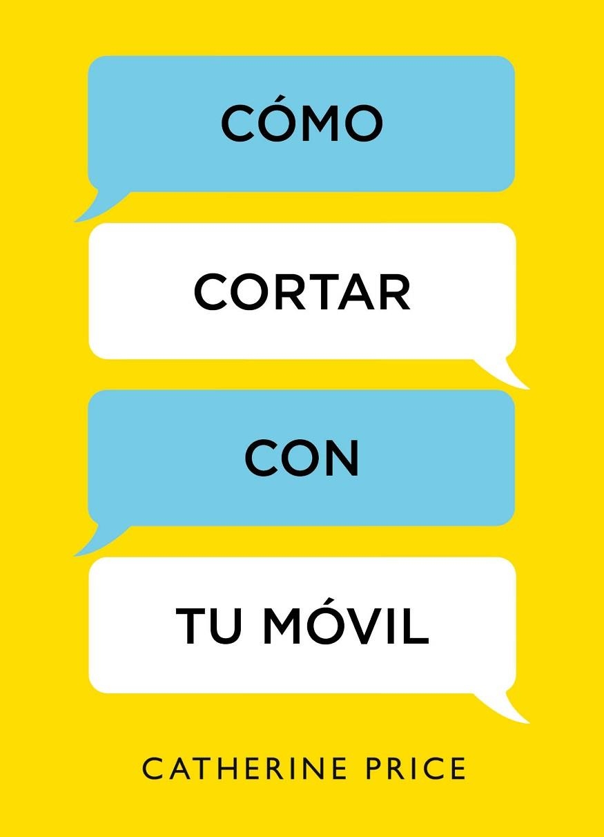 CÓMO CORTAR CON TU MÓVIL | 9788416895885 | PRICE, CATHERINE | Llibreria La Gralla | Llibreria online de Granollers