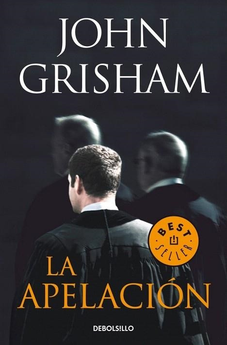 APELACIÓN, LA (DEBOLSILLO) | 9788499088082 | GRISHAM, JOHN | Llibreria La Gralla | Llibreria online de Granollers