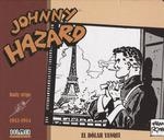 JOHNNY HAZARD 1952-1954 | 9788417389390 | ROBBINS, FRANK | Llibreria La Gralla | Librería online de Granollers