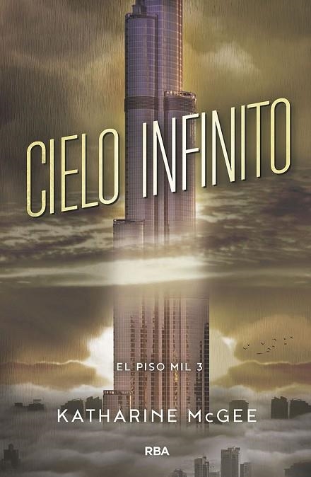 PISO MIL 3. CIELO INFINITO, EL  | 9788427213425 | MCGEE , KATHARINE | Llibreria La Gralla | Llibreria online de Granollers