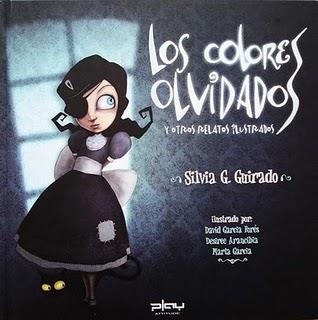 COLORES OLVIDADOS Y OTROS RELATOS ILUSTRADOS, LOS | 9788415149163 | GONZALEZ GUIRADO, SILVIA | Llibreria La Gralla | Llibreria online de Granollers