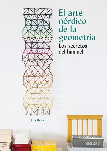 ARTE NÓRDICO DE LA GEOMETRÍA, EL | 9788425230592 | KOSKI, EIJA | Llibreria La Gralla | Llibreria online de Granollers