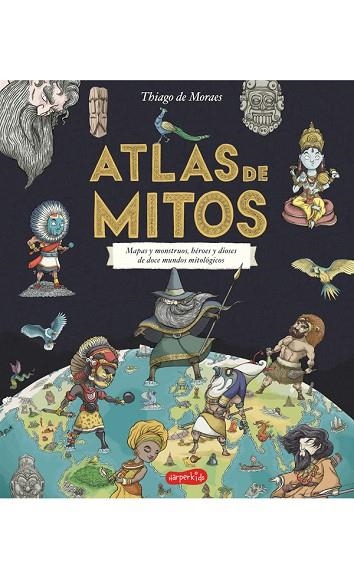 ATLAS DE MITOS | 9788417222208 | DE MORAES, THIAGO | Llibreria La Gralla | Llibreria online de Granollers