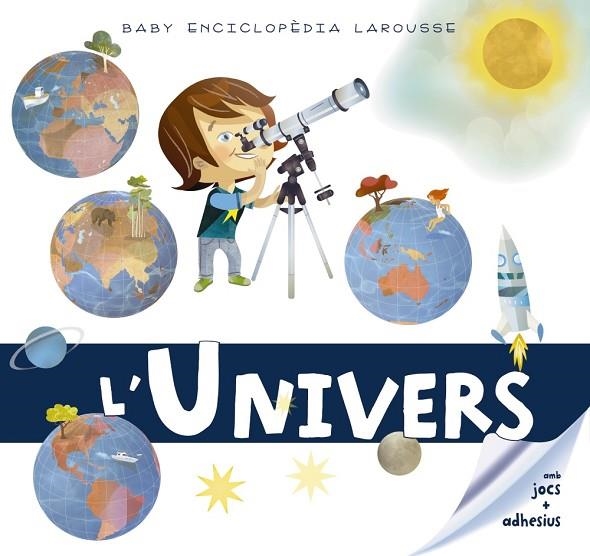 BABY ENCICLOPÈDIA  L'UNIVERS | 9788417273330 | VVAA | Llibreria La Gralla | Llibreria online de Granollers