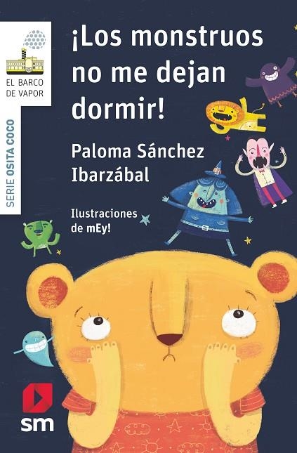 MONSTRUOS NO ME DEJAN DORMIR, LOS | 9788491077701 | SÁNCHEZ IBARZÁBAL, PALOMA | Llibreria La Gralla | Librería online de Granollers