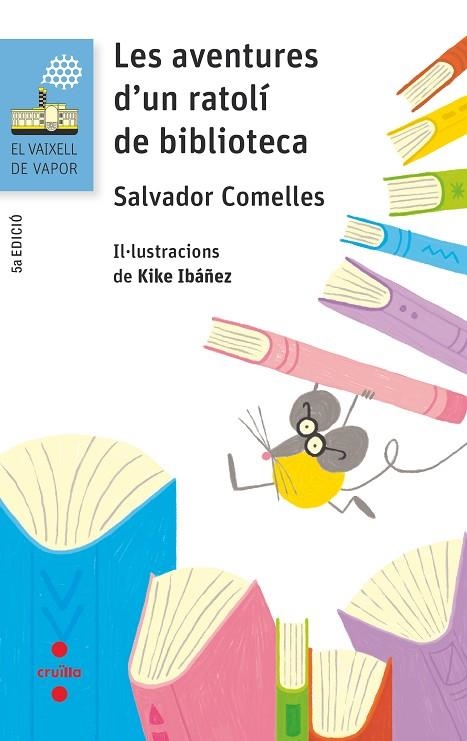 AVENTURES D'UN RATOLI DE BIBLIOTECA, LES | 9788466143936 | COMELLES, SALVADOR | Llibreria La Gralla | Llibreria online de Granollers