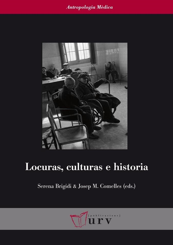 LOCURAS, CULTURAS E HISTORIA | 9788484244738 | VARIOS AUTORES | Llibreria La Gralla | Llibreria online de Granollers