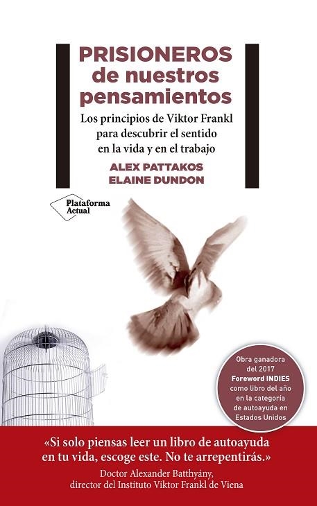 PRISIONEROS DE NUESTROS PENSAMIENTOS | 9788417376604 | PATTAKOS, ALEX/DUNDON, ELAINE | Llibreria La Gralla | Llibreria online de Granollers