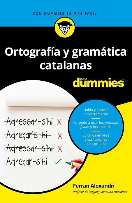 ORTOGRAFÍA Y GRAMÁTICA CATALANAS PARA DUMMIES | 9788432904790 | ALEXANDRI PALOM, FERRAN | Llibreria La Gralla | Llibreria online de Granollers