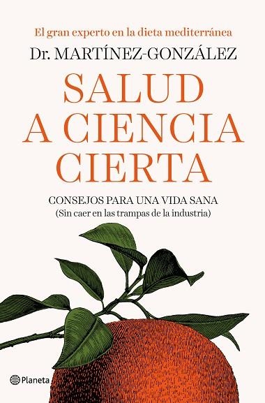 SALUD A CIENCIA CIERTA | 9788408193326 | MARTÍNEZ-GONZÁLEZ, MIGUEL ÁNGEL | Llibreria La Gralla | Llibreria online de Granollers