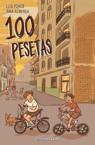 100 PESETAS | 9788491465645 | ALMANSA GONZÁLEZ, INMA/PONCE SEGURA, LUIS | Llibreria La Gralla | Llibreria online de Granollers