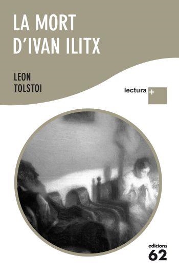 MORT D'IVAN ILITX, LA (LECTURA+ LLETRA GRAN) | 9788429767315 | TOLSTOI, LEV | Llibreria La Gralla | Llibreria online de Granollers