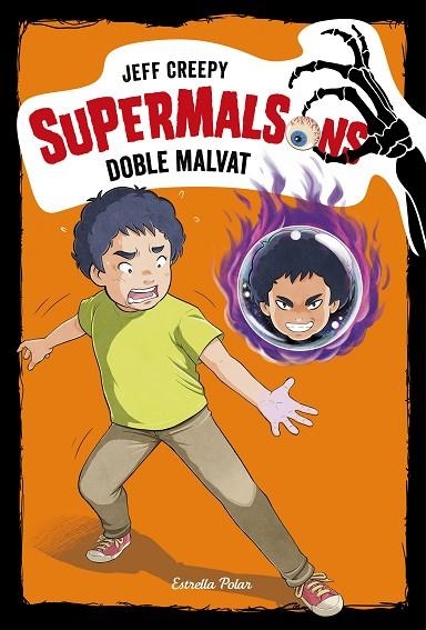SUPERMALSONS. DOBLE MALVAT | 9788491376354 | CREEPY, JEFF | Llibreria La Gralla | Librería online de Granollers