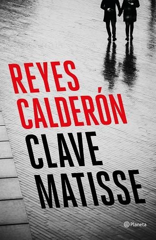 CLAVE MATISSE | 9788408194392 | CALDERÓN, REYES | Llibreria La Gralla | Llibreria online de Granollers