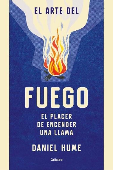 ARTE DEL FUEGO, EL  | 9788416895823 | HUME, DANIEL | Llibreria La Gralla | Llibreria online de Granollers