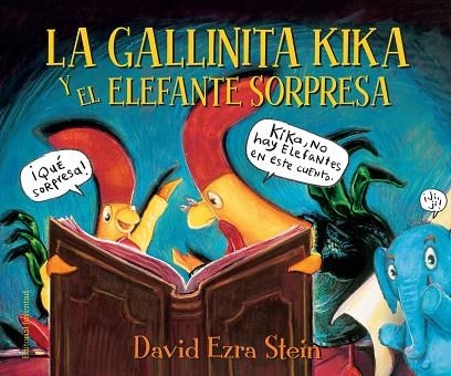 GALLINITA KIKA Y EL ELEFANTE SORPRESA, LA | 9788426145130 | EZRA STEIN, DAVID | Llibreria La Gralla | Llibreria online de Granollers