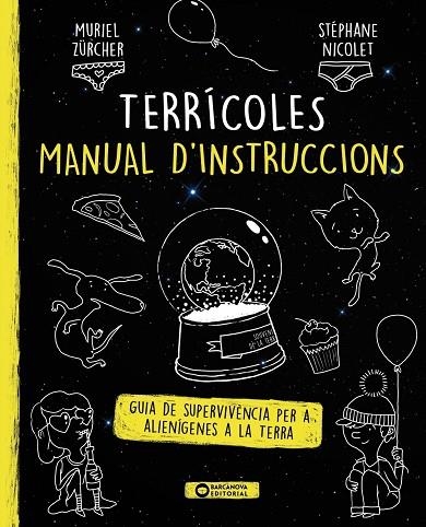 TERRÍCOLES, MANUAL D'INSTRUCCIONS | 9788448946685 | ZÜRCHER, MURIEL | Llibreria La Gralla | Llibreria online de Granollers