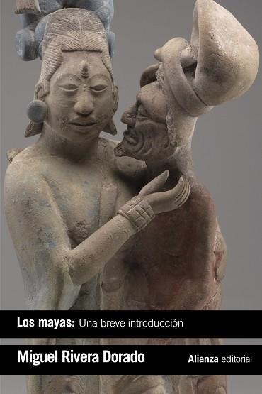 MAYAS: UNA BREVE INTRODUCCIÓN, LOS (BOLSILLO) | 9788491812234 | RIVERA DORADO, MIGUEL | Llibreria La Gralla | Llibreria online de Granollers