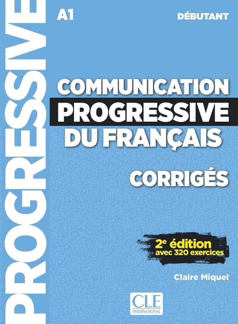 COMMUNICATION PROGRESSIVE DU FRANÇAIS - NIVEAU DÉBUTANT CORRIGES | 9782090384468 | AA.VV. | Llibreria La Gralla | Llibreria online de Granollers