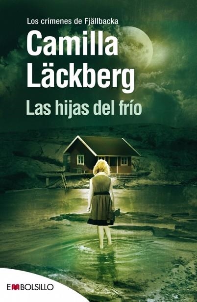 HIJAS DEL FRIO, LAS  (EMBOLSILLO) | 9788415140078 | LACKBERG, CAMILLA | Llibreria La Gralla | Llibreria online de Granollers