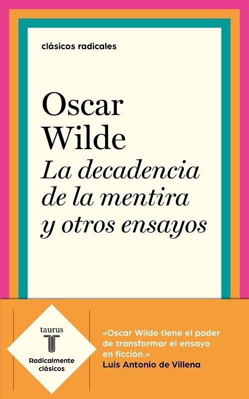 DECADENCIA DE LA MENTIRA Y OTROS ENSAYOS, LA | 9788430619993 | WILDE, OSCAR | Llibreria La Gralla | Librería online de Granollers