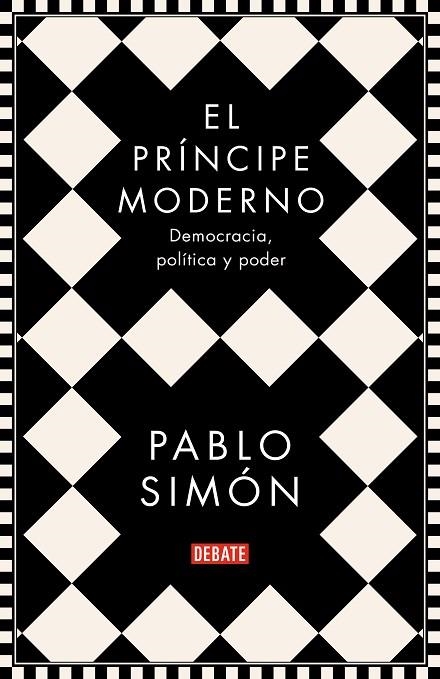 PRINCIPE MODERNO, EL | 9788499929286 | SIMÓN, PABLO | Llibreria La Gralla | Librería online de Granollers