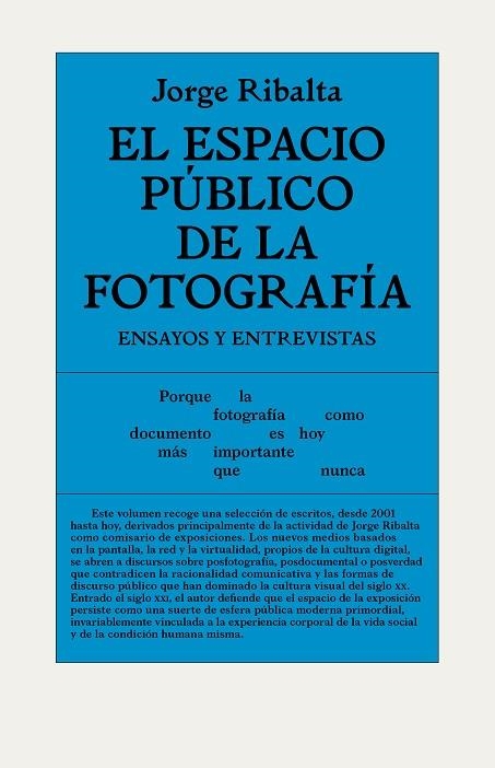 ESPACIO PÚBLICO DE LA FOTOGRAFÍA, EL | 9788494820502 | RIBALTA, JORGE | Llibreria La Gralla | Librería online de Granollers