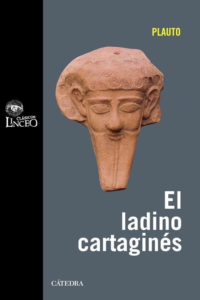 LADINO CARTAGINÉS, EL (CLÁSICOS LINCEO) | 9788437627090 | PLAUTO | Llibreria La Gralla | Llibreria online de Granollers