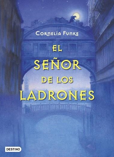 SEÑOR DE LOS LADRONES, EL (CAMBIO DE FORMATO) | 9788408195016 | FUNKE, CORNELIA | Llibreria La Gralla | Librería online de Granollers