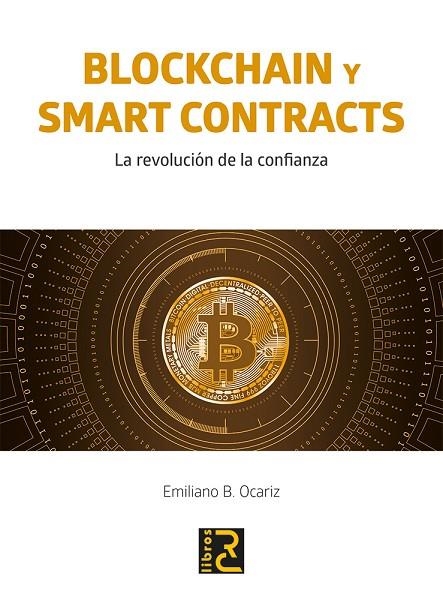 BLOCKCHAIN Y SMART CONTRACTS | 9788494897214 | OCRIZ, EMILIANO | Llibreria La Gralla | Llibreria online de Granollers