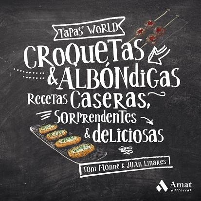 CROQUETAS Y ALBÓNDIGAS | 9788497354349 | MONNÉ, TONI | Llibreria La Gralla | Llibreria online de Granollers