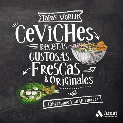 CEVICHES | 9788497354455 | MONNÉ, TONI | Llibreria La Gralla | Llibreria online de Granollers