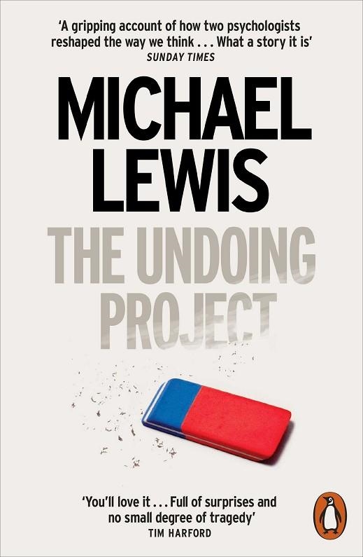 THE UNDOING PROJECT : A FRIENDSHIP THAT CHANGED THE WORLD | 9780141983042 | LEWIS, MICHAEL | Llibreria La Gralla | Llibreria online de Granollers