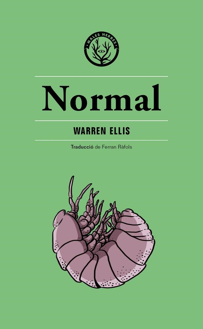 NORMAL | 9788494917004 | ELLIS, WARREN | Llibreria La Gralla | Librería online de Granollers