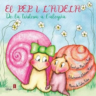 PEP I L'ADELA LA TRISTESA A LA ALEGRIA, EL | 9788494538087 | ROYO, MARI CREU | Llibreria La Gralla | Llibreria online de Granollers