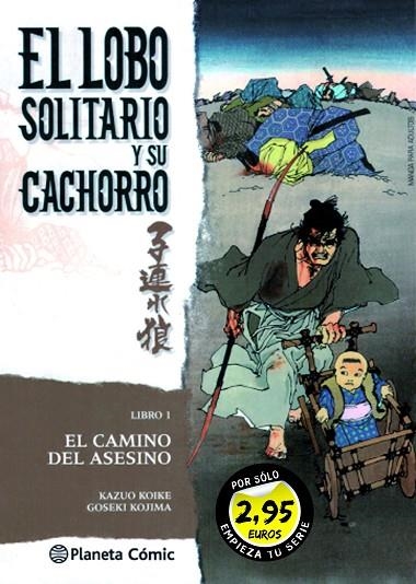 LOBO SOLITARIO 1 | 9788491733645 | KOIKE, KAZUO/KOJIMA, GOSEKI | Llibreria La Gralla | Llibreria online de Granollers