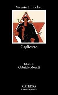 CAGLIOSTRO (LH 681) | 9788437628424 | HUIDOBRO, VICENTE | Llibreria La Gralla | Librería online de Granollers