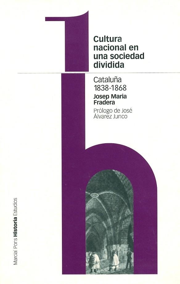 CULTURA NACIONAL EN UNA SOCIEDAD DIVIDIDA | 9788495379504 | FRADERA I BARCELÓ, JOSEP MARIA | Llibreria La Gralla | Llibreria online de Granollers