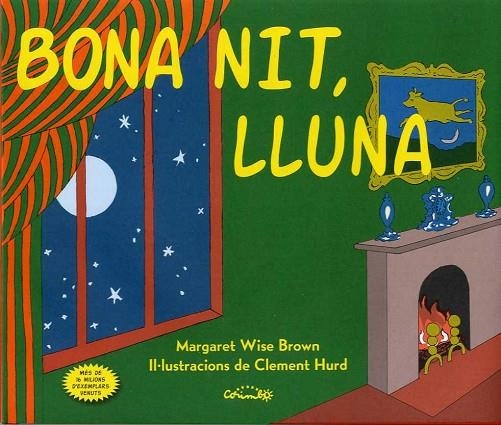 BONA NIT, LLUNA | 9788484705864 | WISE BROWN, MARGARET | Llibreria La Gralla | Llibreria online de Granollers