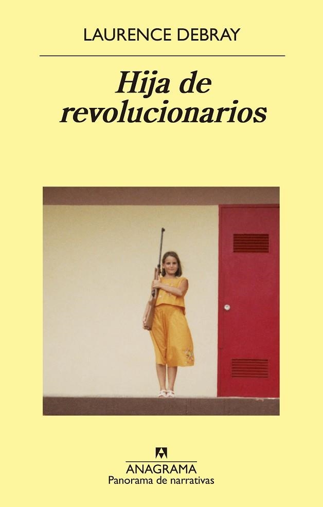 HIJA DE REVOLUCIONARIOS | 9788433980199 | DEBRAY, LAURENCE | Llibreria La Gralla | Librería online de Granollers