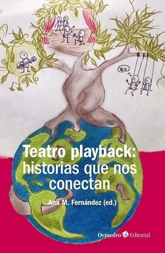 TEATRO PLAYBACK: HISTORIAS QUE NOS CONECTAN | 9788417219826 | FERNÁNDEZ ESPINOSA, ANA MARÍA | Llibreria La Gralla | Llibreria online de Granollers