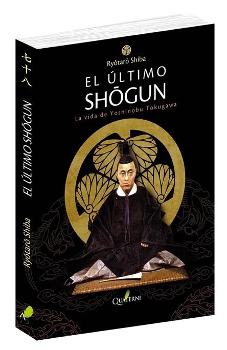 ULTIMO SHOGUN, EL  | 9788494829291 | SHIBA, RYOTARO | Llibreria La Gralla | Librería online de Granollers