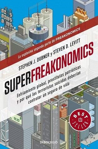 SUPERFREAKONOMICS (DB BESTSELLER 883) | 9788499088136 | LEVITT,STEVEN D. / DUBNER,STEPHEN J. | Llibreria La Gralla | Librería online de Granollers