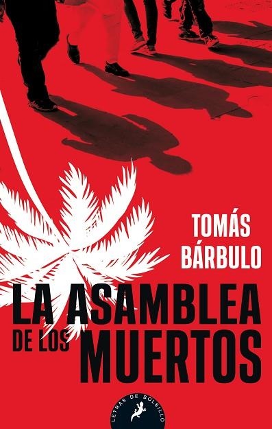 ASAMBLEA DE LOS MUERTOS, LA (BOLSILLO) | 9788498389067 | BÁRBULO, TOMÁS | Llibreria La Gralla | Librería online de Granollers