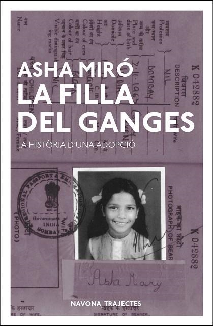 FILLA DEL GANGES, LA  | 9788417181550 | MIRÓ, ASHA | Llibreria La Gralla | Librería online de Granollers